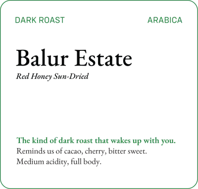 Balur Estate (Dark Roast)