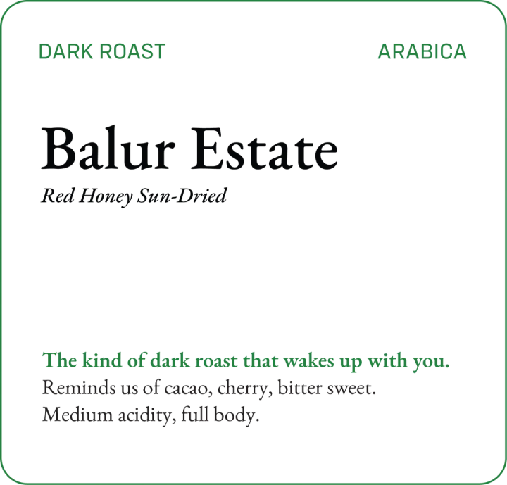 Balur Estate (Dark Roast)