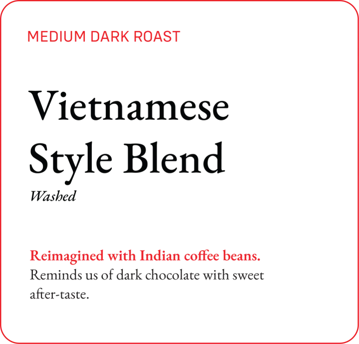 Vietnamese Style Coffee Blend