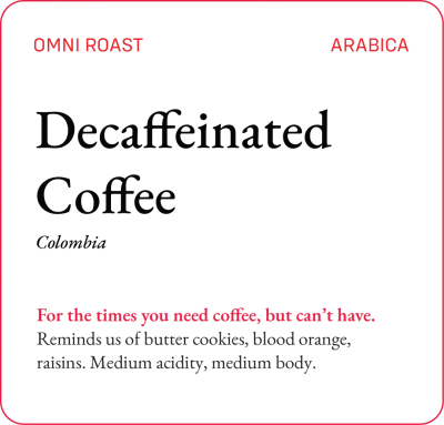 Colombian Decaf Coffee